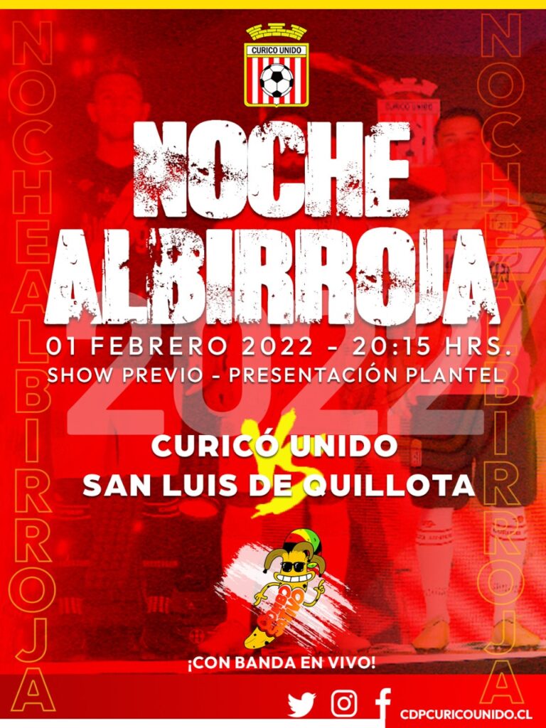 Afiche de la Noche Albirroja Curicó Unido vs San Luis 2022