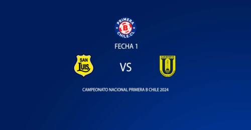 San Luis de Quillota vs Universidad de Concepción fecha 1 Primera B 2024