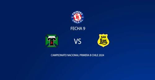 Deportes Temuco vs San Luis de Quillota fecha 9 Primera B 2024