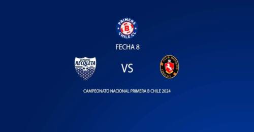 Deportes Recoleta vs Deportes Limache fecha 8 Primera B 2024.