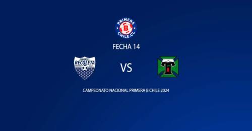 Deportes Recoleta vs Deportes Temuco fecha 14 Primera B 2024