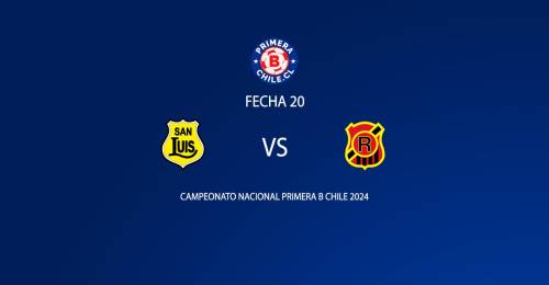 San Luis de Quillota vs Rangers fecha 20 Primera B 2024