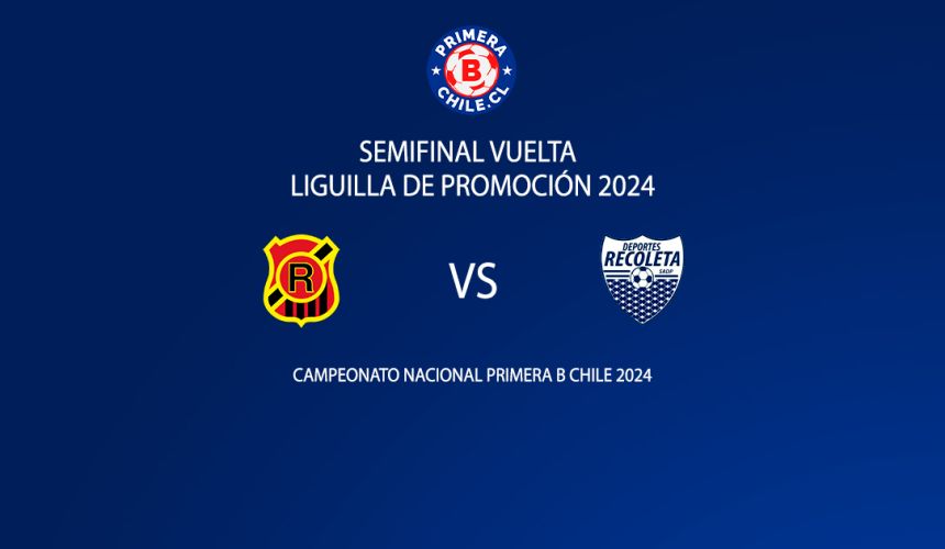 Rangers vs Deportes Recoleta liguilla de ascenso de Primera B